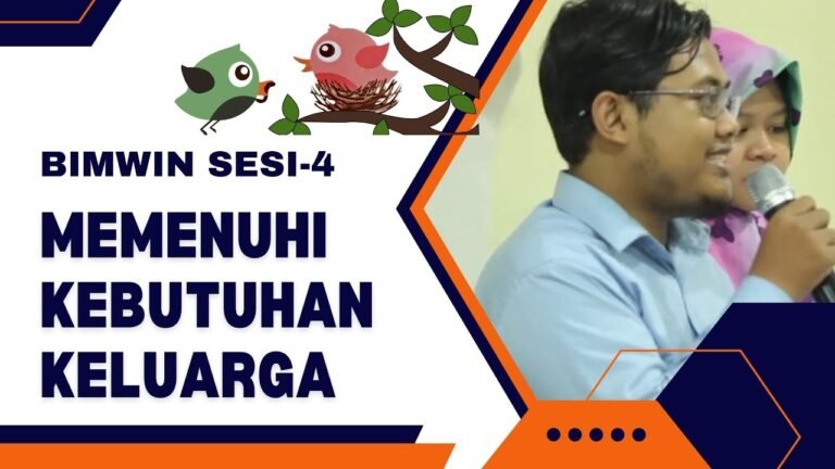 Sesi 4: Memenuhi Kebutuhan Keluarga